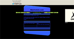 Desktop Screenshot of matchstick.tripod.com