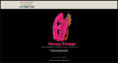 Desktop Screenshot of ebonyvisage.tripod.com