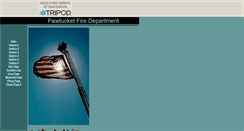 Desktop Screenshot of pawtucketfire0.tripod.com