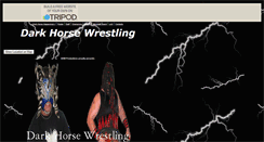 Desktop Screenshot of darkhorsewrestling.tripod.com