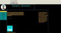 Desktop Screenshot of jungleshadows.tripod.com