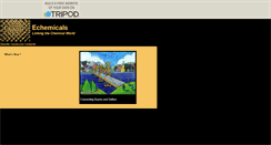 Desktop Screenshot of echemicals.tripod.com