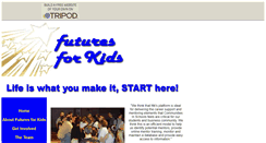 Desktop Screenshot of futuresforkids.tripod.com