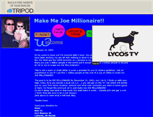 Tablet Screenshot of makemejoemillionaire.tripod.com