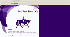 Desktop Screenshot of foxtrottreats.tripod.com