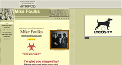 Desktop Screenshot of mikefoulks.tripod.com