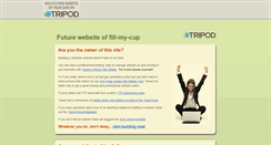 Desktop Screenshot of fill-my-cup.tripod.com