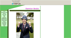 Desktop Screenshot of damienbodie.tripod.com