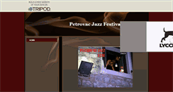 Desktop Screenshot of petrovacjazzfestival-2010.tripod.com