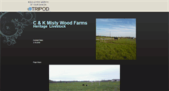 Desktop Screenshot of candkmistywoodfarm.tripod.com