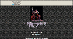 Desktop Screenshot of barbarianamstaffs.tripod.com