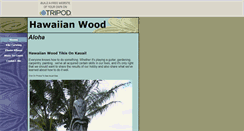 Desktop Screenshot of hawaiianwood.tripod.com