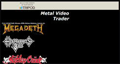 Desktop Screenshot of metalvideotrader.tripod.com