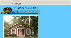 Desktop Screenshot of frogpondnurseryschool.tripod.com