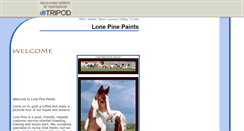Desktop Screenshot of lonepinepaints.tripod.com