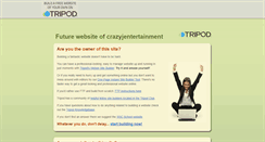 Desktop Screenshot of crazyjentertainment.tripod.com