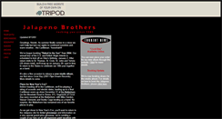 Desktop Screenshot of jalapenobros.tripod.com