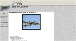 Desktop Screenshot of elementaluminum.tripod.com