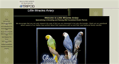 Desktop Screenshot of littlemiraclesaviary.tripod.com