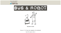 Desktop Screenshot of bugandrobot.tripod.com