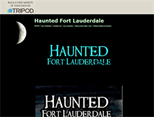 Tablet Screenshot of hauntedfortlauderdale.tripod.com