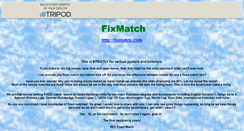 Desktop Screenshot of fixedmatch.tripod.com