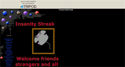 Desktop Screenshot of insanitystreak.tripod.com