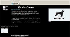 Desktop Screenshot of maniacgames.tripod.com