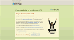 Desktop Screenshot of boydevans1975.tripod.com