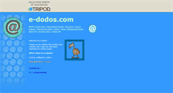 Desktop Screenshot of e-dodos.tripod.com