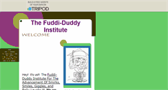 Desktop Screenshot of fuddi-duddyinstitute.tripod.com