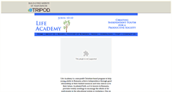 Desktop Screenshot of life-academy.tripod.com