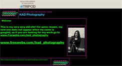Desktop Screenshot of kadphotography.tripod.com