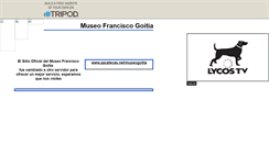 Desktop Screenshot of museogoitia.mx.tripod.com