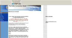 Desktop Screenshot of polkaconnectionshow.tripod.com