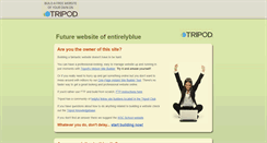Desktop Screenshot of entirelyblue.tripod.com