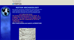 Desktop Screenshot of mayanarchaeology.tripod.com