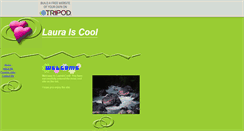 Desktop Screenshot of lauraiscool45458.tripod.com