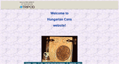 Desktop Screenshot of hungarian-cans.tripod.com