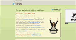 Desktop Screenshot of bridgecreeklabs.tripod.com