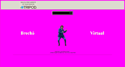 Desktop Screenshot of brecho.tripod.com